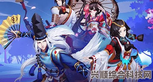 阴阳师，5月24日体验服更新内容深度解析