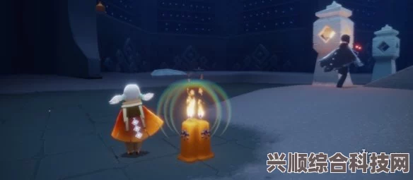光遇5.25季节蜡烛位置攻略，寻找季节蜡烛的秘诀