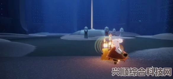 光遇5.30季节蜡烛位置攻略，寻找季节蜡烛的指南
