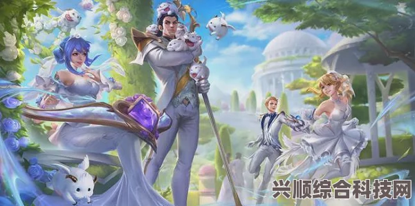 英雄联盟新版本上线，皮肤一览表（全面解析）