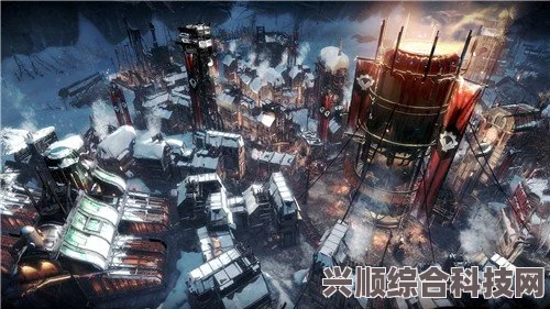 冰汽时代最后的家园下载指南及常见问题解答