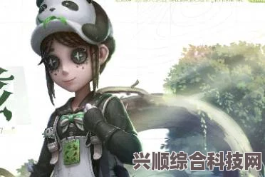 第五人格医生竹荫守护者的独特魅力与熊猫系列时装的魅力展现