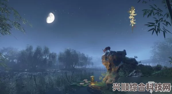 逆水寒手游鬼影怪谈断案攻略大全，解密鬼影怪谈，轻松完成断案流程
